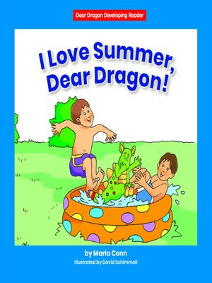 cover image of I Love Summer, Dear Dragon!